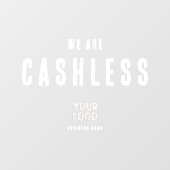 We Are Cashless Business Logo Clear ウィンドウサイン (シート)