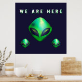 "We Are Here" Green Alien head ポスター (キッチン)
