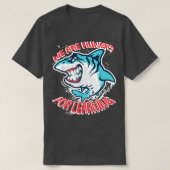 We Are Hungry For Learning Funny shark Design  Tシャツ (デザイン正面)