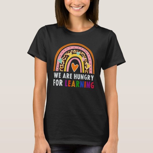 We Are Hungry For Learning Rainbow Caterpillar Tea Tシャツ (正面)