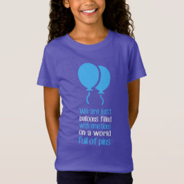 We are just balloons tシャツ
