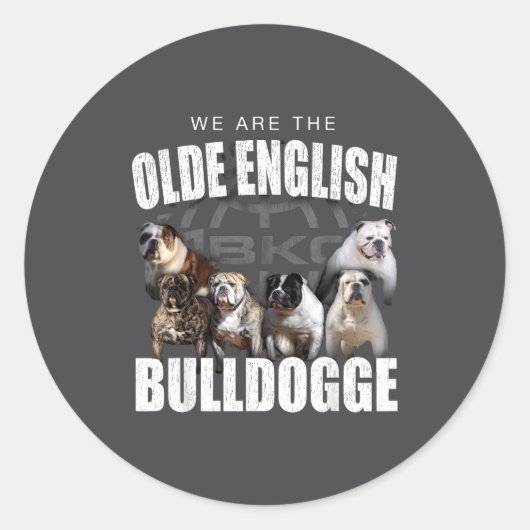 We Are Olde English Bulldogge Funny Dog Lover Sayi ラウンドシール (正面)