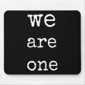 We Are One Men Graphic Insre Tee Sitive Message  マウスパッド (正面)
