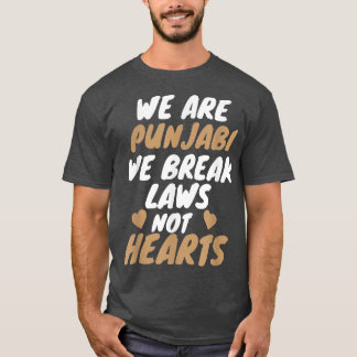 We Are Punjabi Funny Sarcastic Memes  Tシャツ