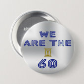 We are the 60 缶バッジ (正面&裏面)