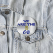 We are the 60 缶バッジ (インサイチュ)