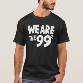 We Are the 99% Tシャツ (正面)