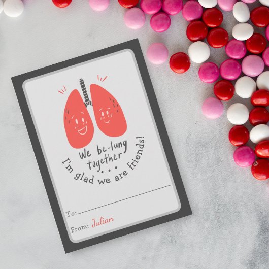 We-Be-Lung Together Valentines Day Classroom