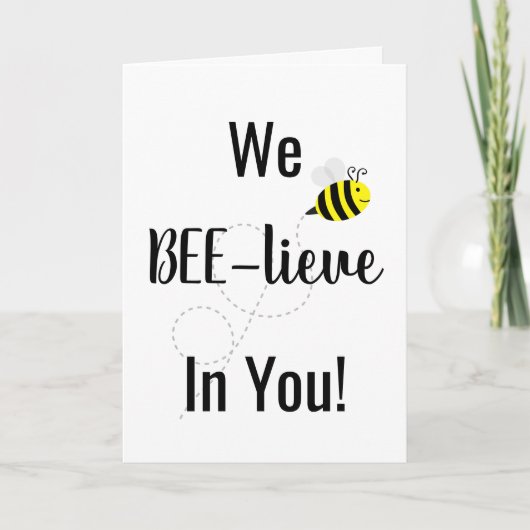 「WE BEE-lieve in You」ハッピービーカード カード (正面)