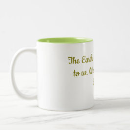 We Belong To The Earth Mug | Chief Seattle Quote ツートーンマグカップ