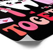 We Belong Together Dental Valentines's Day Dental  ポスター (角)