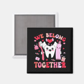 We Belong Together Dental Valentines's Day Dental マグネット (正面/裏面)