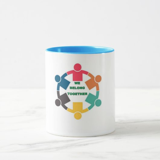 WE BELONG TOGETHER Mug マグカップ (中央)