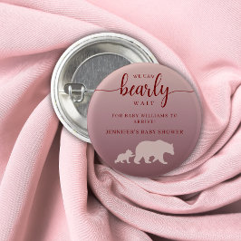 We Can Bearly Wait Pink Woodland Baby Shower 缶バッジ