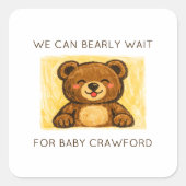 We Can Bearly Wait! Simple Hand Drawn Baby Shower スクエアシール (正面)