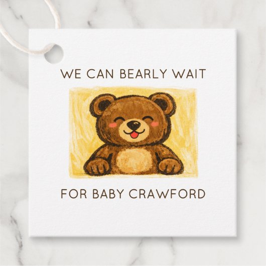 We Can Bearly Wait! Simple Hand Drawn Baby Shower フェイバータグ (正面)