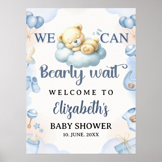 We can Bearly wait - Teddy Bear Baby Shower Boy ポスター (正面)