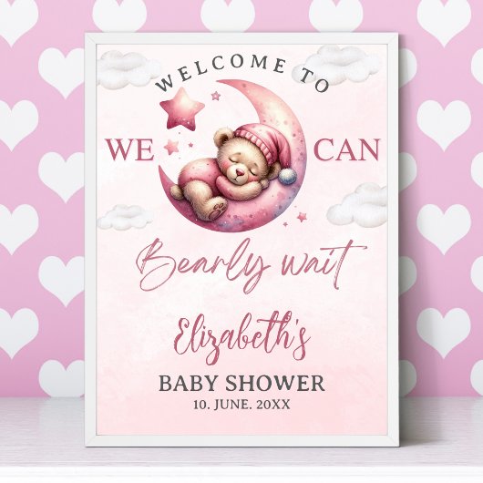 We can Bearly wait - Teddy Bear Baby shower Girl ポスター