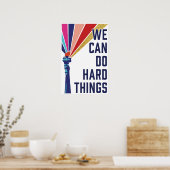 We Can Do Hard Things 40 Days Art Print ポスター (キッチン)