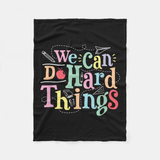 We Can Do Hard Things Motivational Education Schoo フリースブランケット (正面)