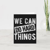 We Can Do Hard Things Motivational Quote Sitivity カード (正面)