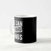 We Can Do Hard Things Motivational Quote Sitivity  コーヒーマグカップ (正面左)