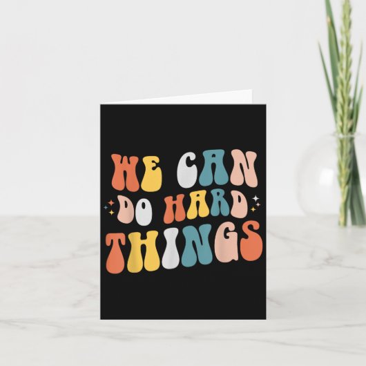 We Can Do Hard Things Motivational Teacher Wavy カード (正面)