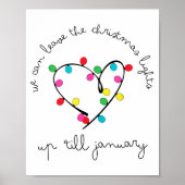 We Can Leave The Christmas Lights Up til January  ポスター (正面)