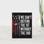 We Can't Defend The 1st Without The 2nd Amendment カード (正面)