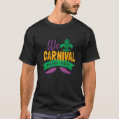 We Carnival Mardi Gras Tシャツ (正面)