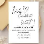 We Couldn’t Wait,Wedding Reception Invitation 招待状