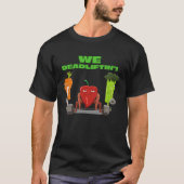 We Deadlifting Vegetable Powerlifter Deadlift Tシャツ (正面)