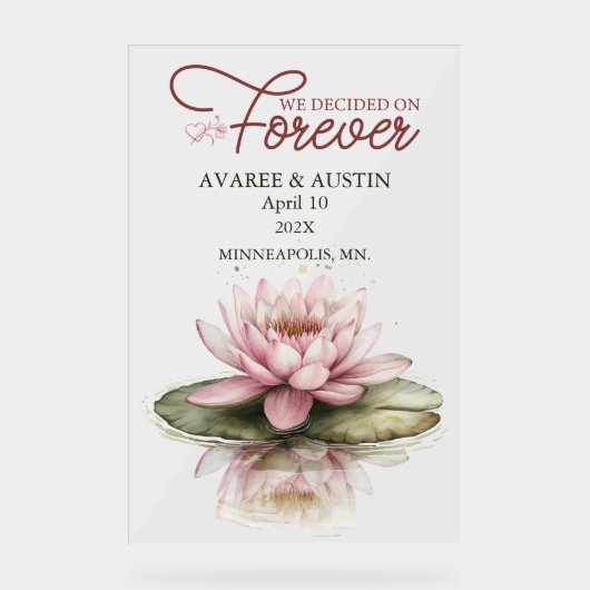 We Decided On Forever Wedding アクリルサイン (正面)