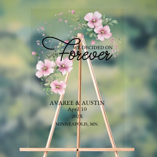 We Decided On Forever Wedding アクリルサイン (ニュートラル)