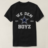 WE DEM BOYZ Tシャツ1 Tシャツ (デザイン正面)