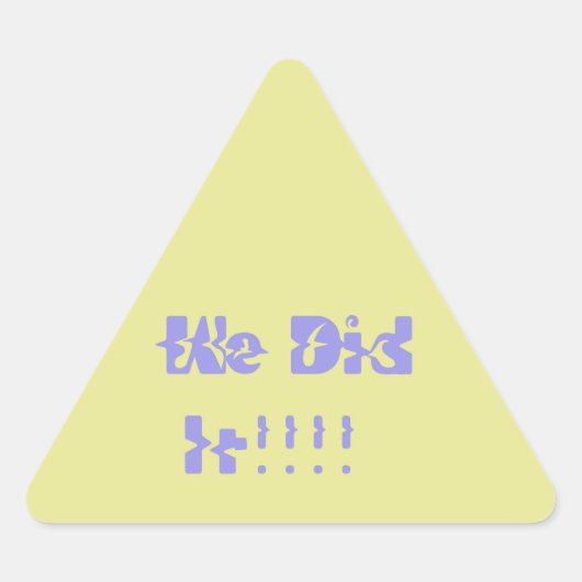 We Did It Purple and Yellow 三角形シール (正面)