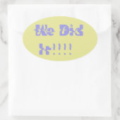 We Did It Purple and Yellow 楕円形シール (バッグ)