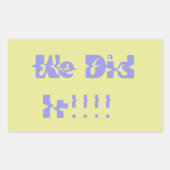 We Did It Purple and Yellow 長方形シール (正面)