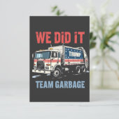 We Did it Team Garbage Trump Won Garbage Truck サンキューカード (スタンド正面)