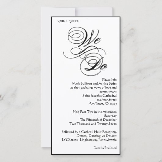 We Do 8x4 B&W Double Sided Wedding Invitation (正面)