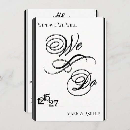 We Do, Black & White Wedding Invitation 招待状 (正面/裏面)