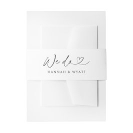 We Do Minimal Heart Chic Wedding Script Belly Band 招待状ベリーバンド