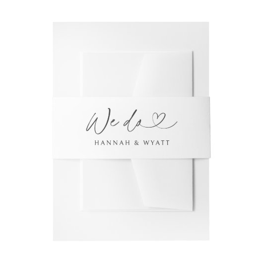 We Do Minimal Heart Chic Wedding Script Belly Band 招待状ベリーバンド (正面例)