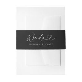 We Do Minimal Heart Chic Wedding Script Belly Band 招待状ベリーバンド
