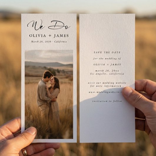 We Do Rustic Modern Script Bookmark Photo Wedding  セーブザデート