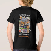 We Do What We Want – Freedom Is Our Nature Animal  トライブレンドＴシャツ (裏面)