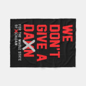 We Don't Give A For The Whole State Of Michigan  フリースブランケット (正面(横))