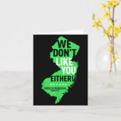 We Don't Like You Either New Jersey New York Rival カード (黄色い花)