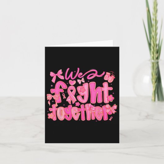 We Fight Together Breast Cancer Awareness Support カード (正面)