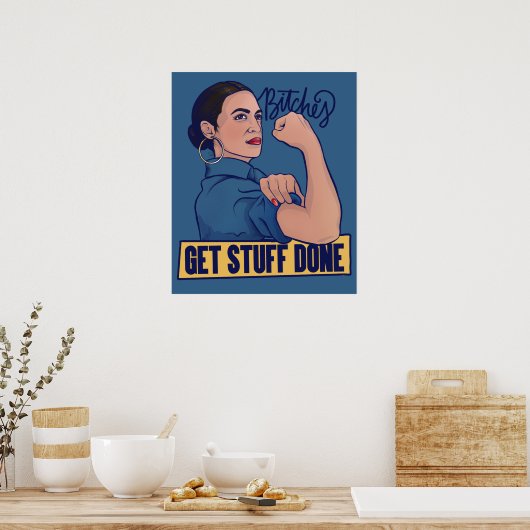 We get stuff done AOC Rosie the riveter ポスター (キッチン)